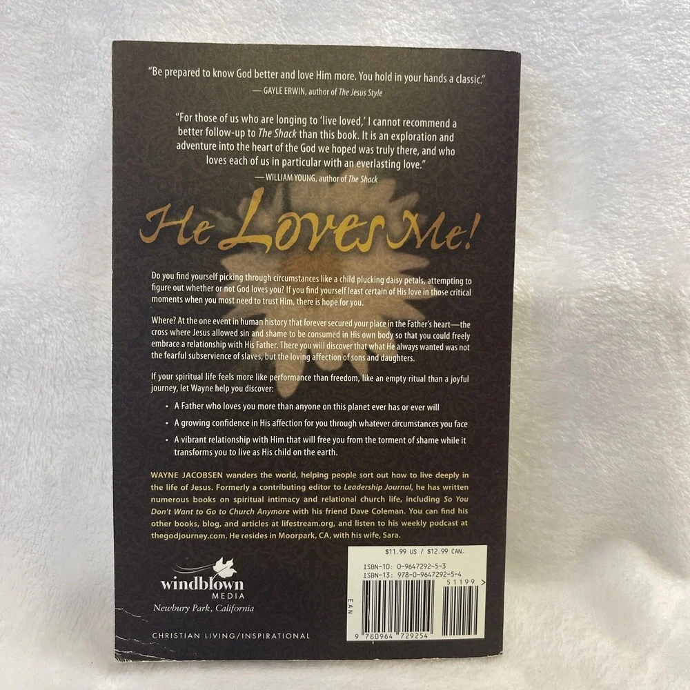 He Loves Me! Learning to‎ Live in the Father's Affection by Jacobsen, Wayne
